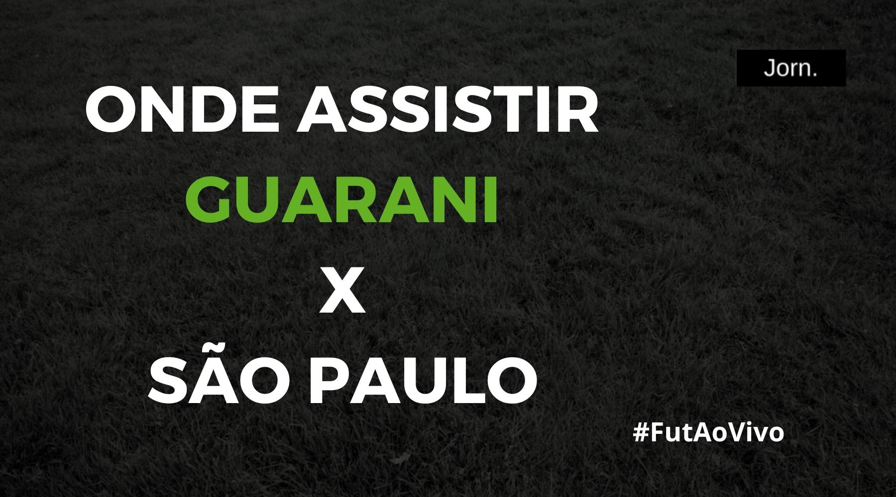 Guarani x São Paulo ao vivo onde assistir ao jogo pelo Paulistão