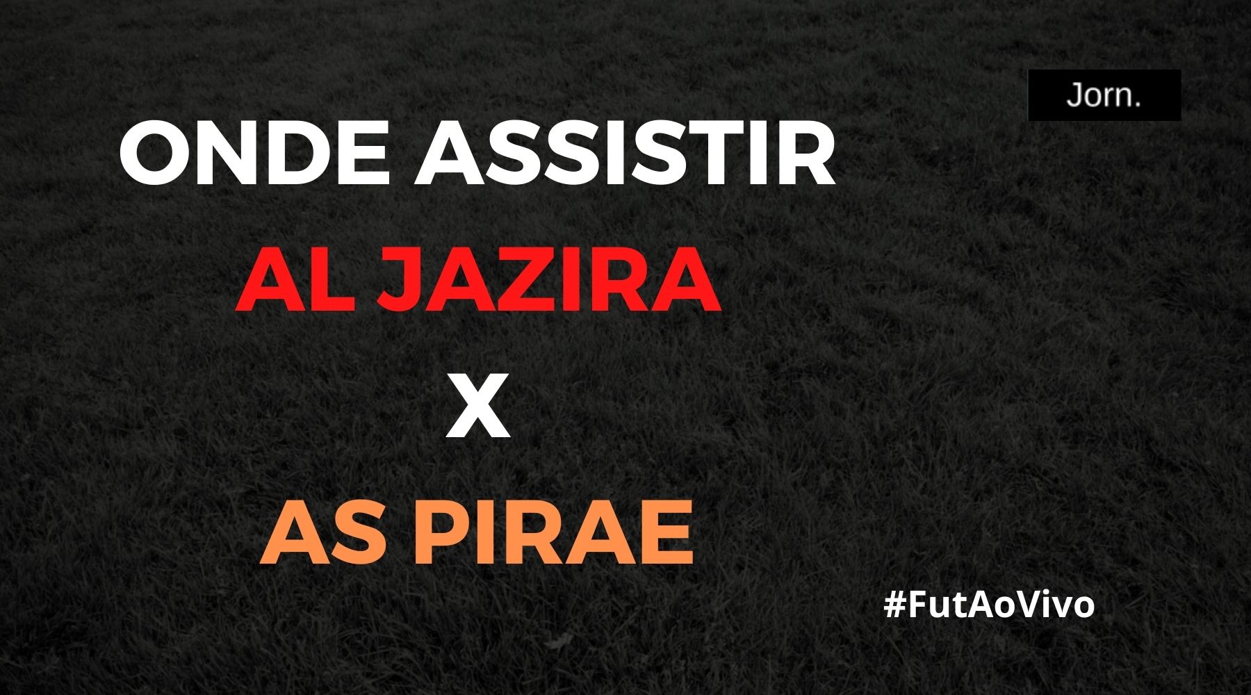 Al Jazira x AS Pirae ao vivo onde assistir ao jogo pelo Mundial de Clubes