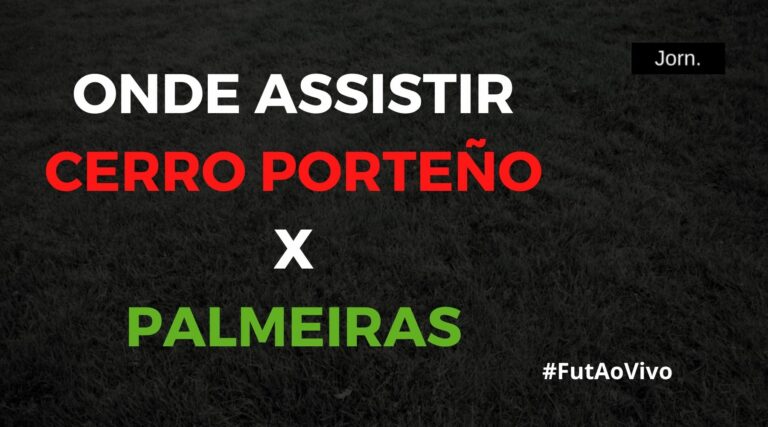 Onde assistir ao jogo entre Cerro Porteño e Palmeiras ao vivo