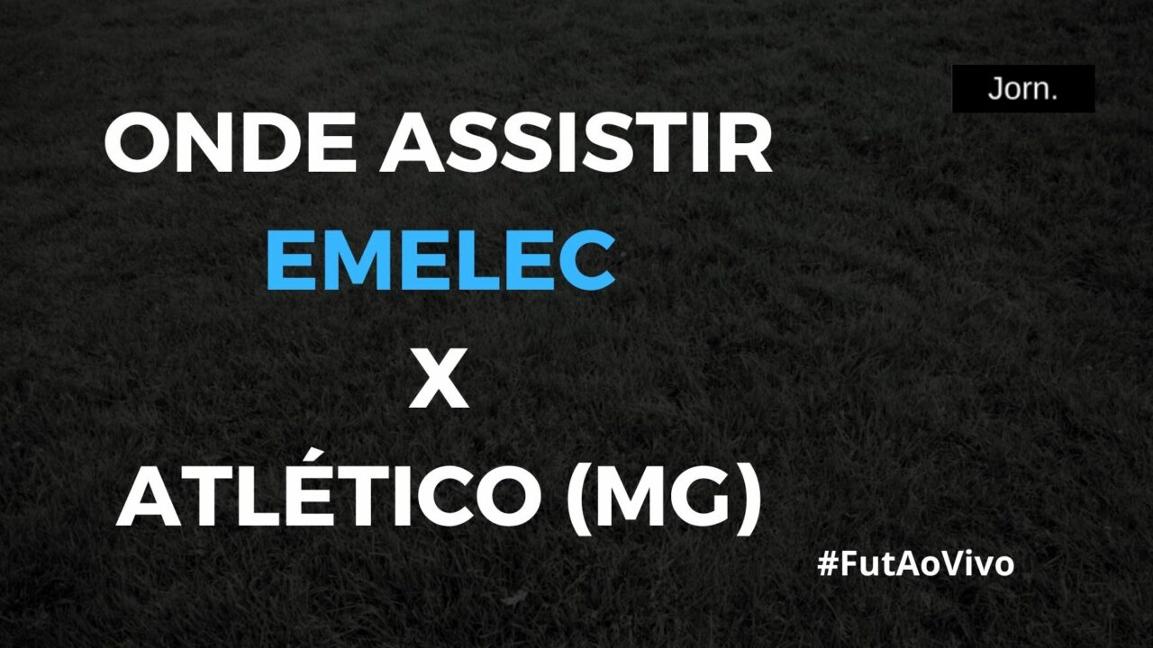 Onde assistir ao jogo entre Emelec e Atlético (MG) ao vivo