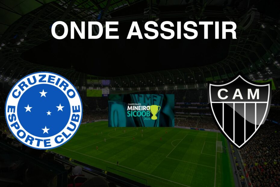 Onde assistir Cruzeiro x Atlético-MG ao vivo