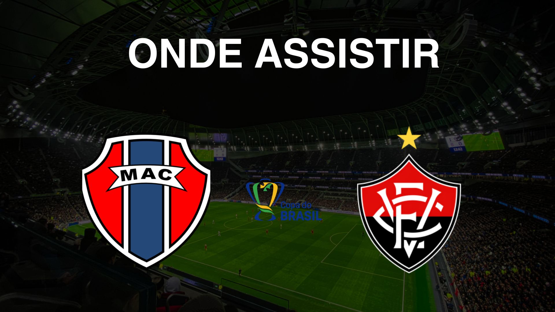 Maranhão x Vitória: Onde Assistir Ao Vivo ao jogo da Copa do Brasil 2025