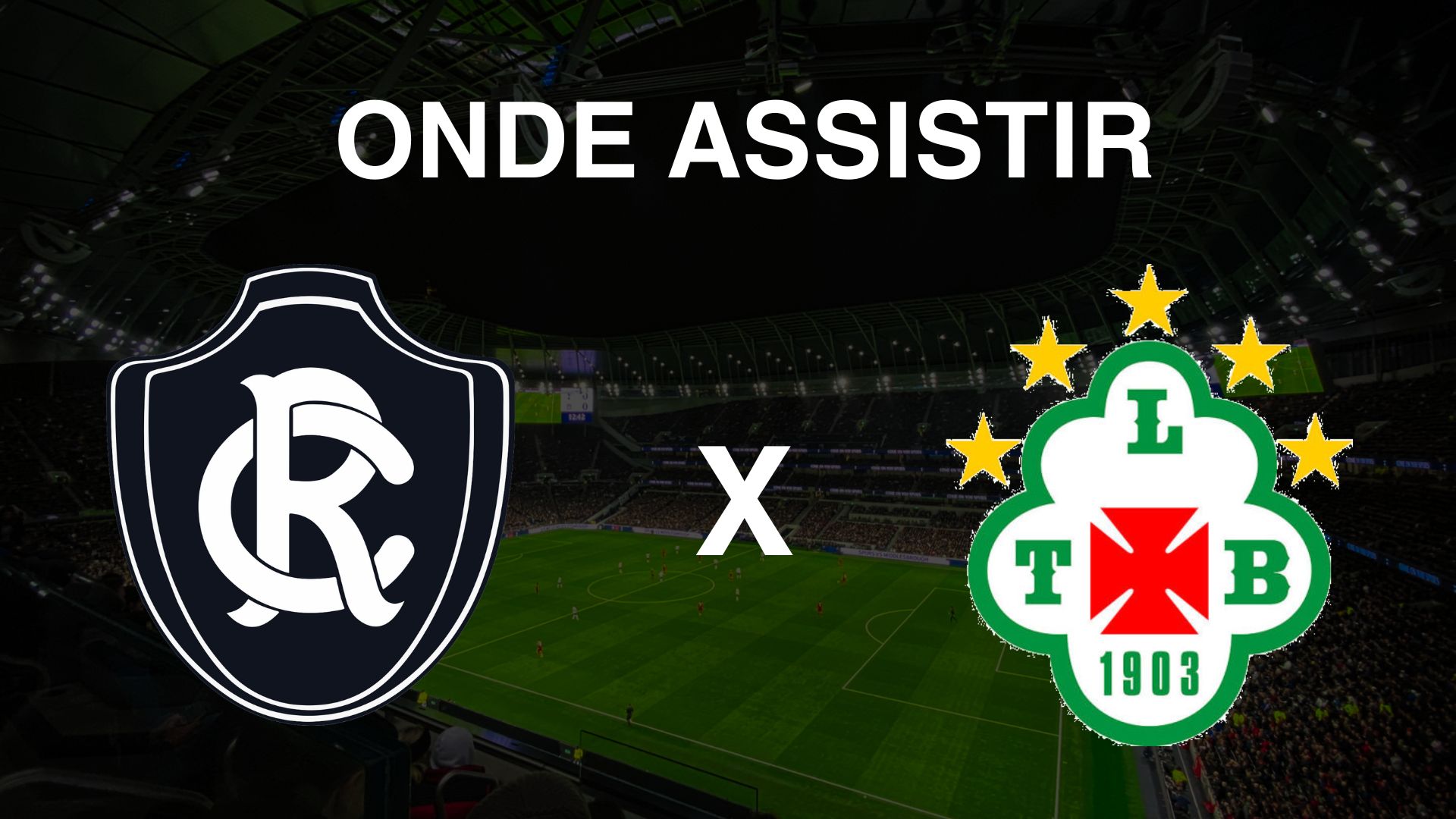Onde assistir Remo x Tuna Luso