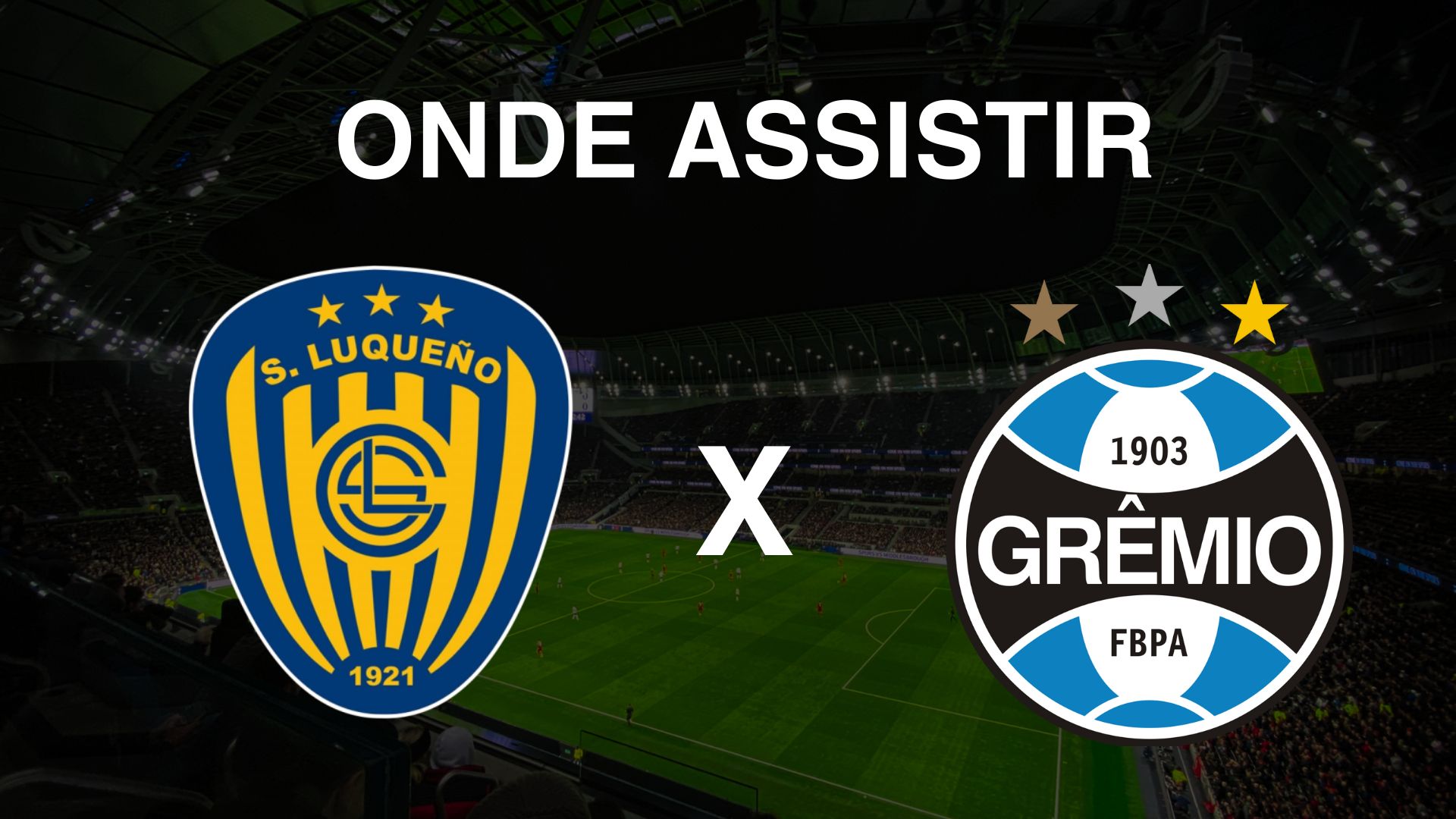 Onde assistir Sportivo Luqueño e Grêmio