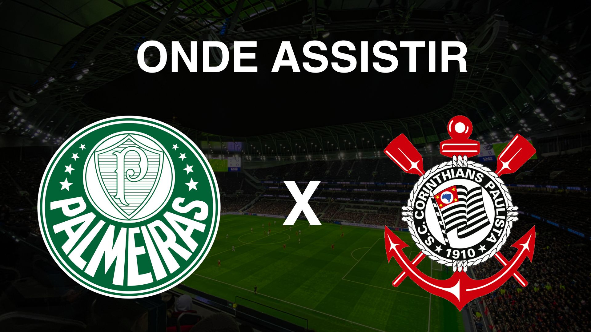 Palmeiras x Corinthians ao vivo: onde assistir ao jogo do Brasileirão 2025