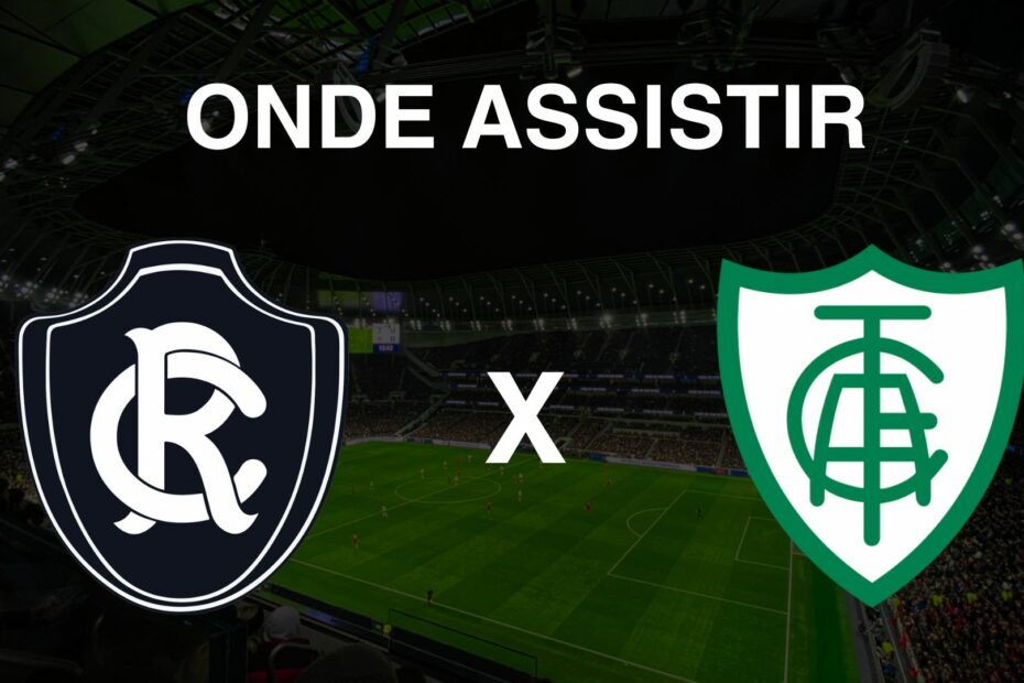 Onde assistir Remo x América-MG