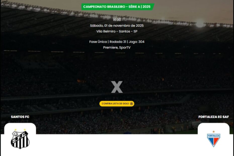 Onde Assistir Santos x Fortaleza pelo Campeonato Brasileiro 2025 (Foto: Reprodução/CBF)